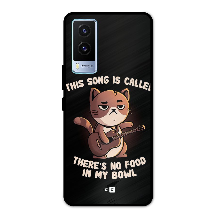No Food in My Bowl Cat Metal Back Case for Vivo V21e 5G
