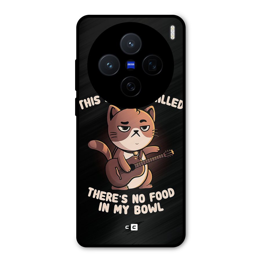 No Food in My Bowl Cat Metal Back Case for Vivo X200