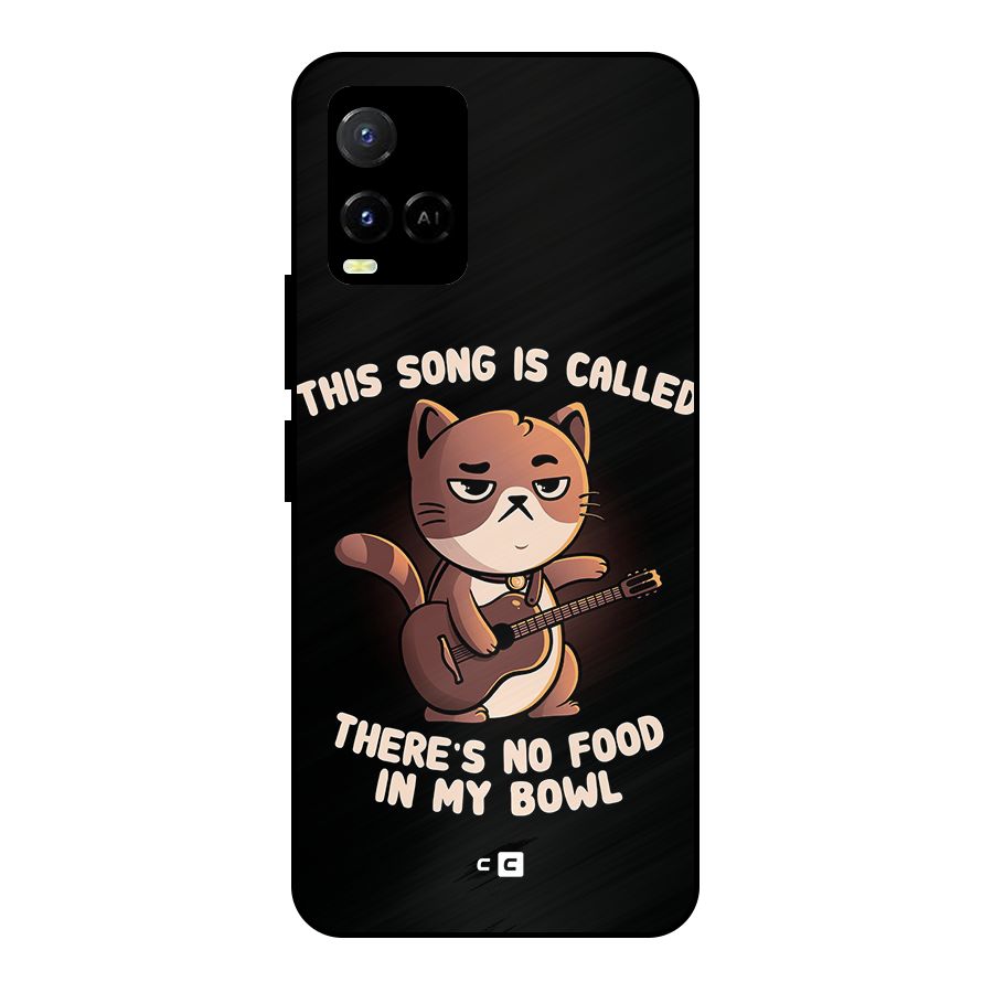 No Food in My Bowl Cat Metal Back Case for Vivo Y21
