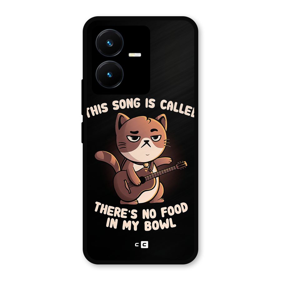 No Food in My Bowl Cat Metal Back Case for Vivo Y22s