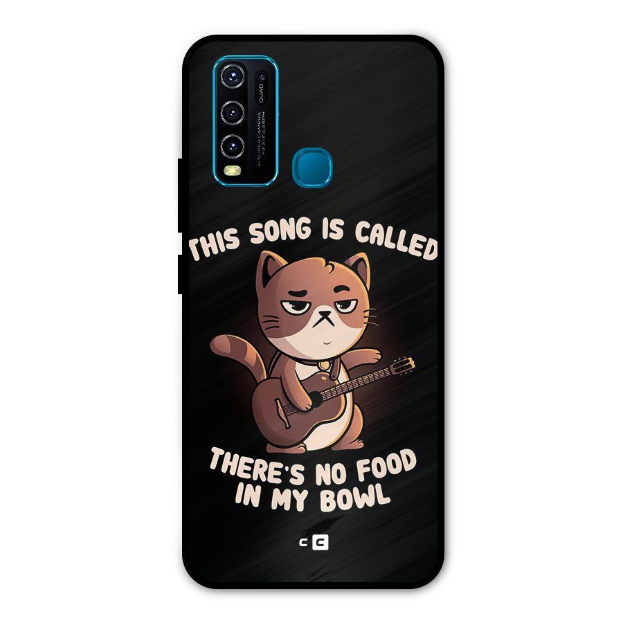 No Food in My Bowl Cat Metal Back Case for Vivo Y30