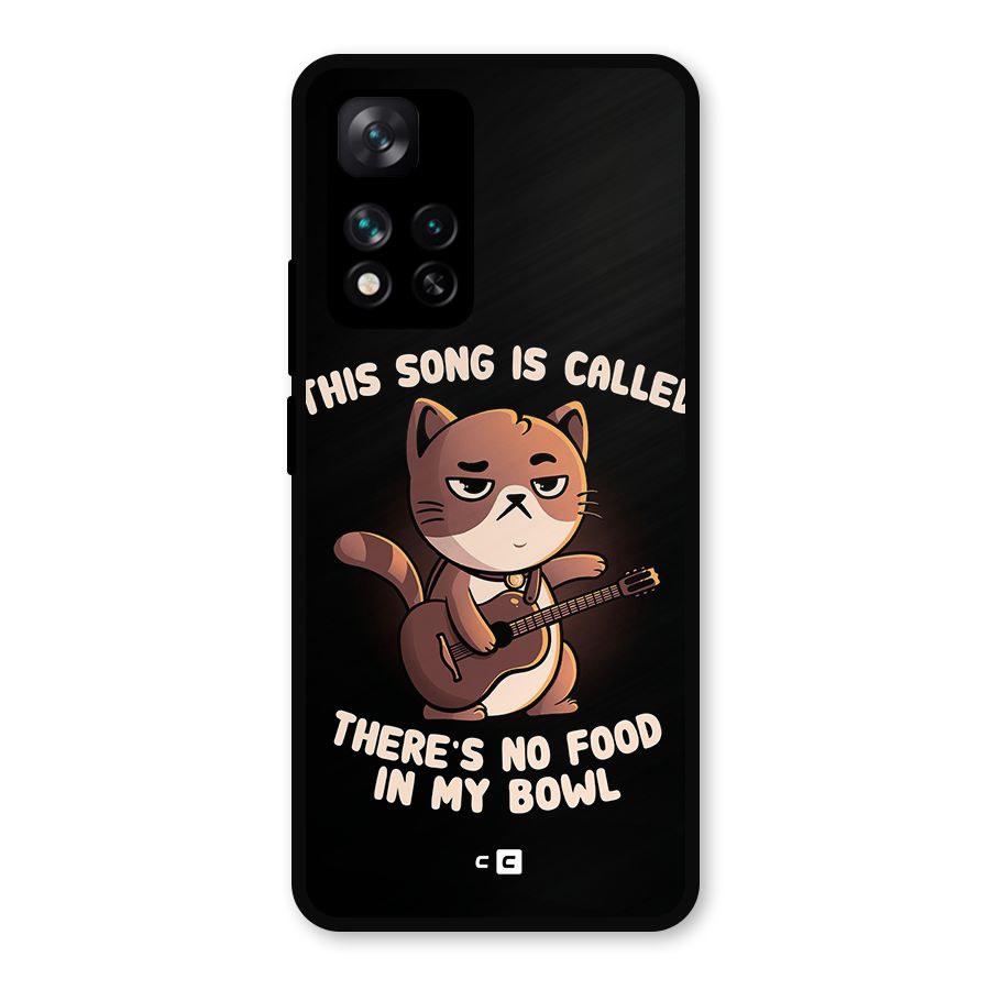 No Food in My Bowl Cat Metal Back Case for Xiaomi 11i 5G