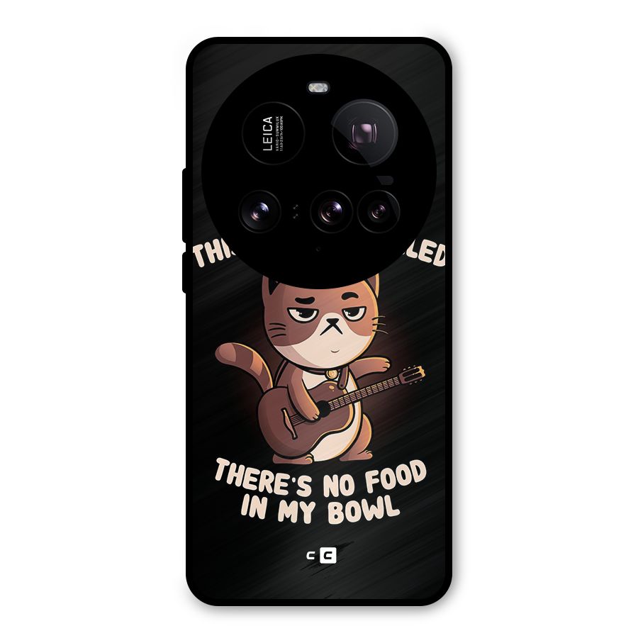 No Food in My Bowl Cat Metal Back Case for Xiaomi 15 Ultra