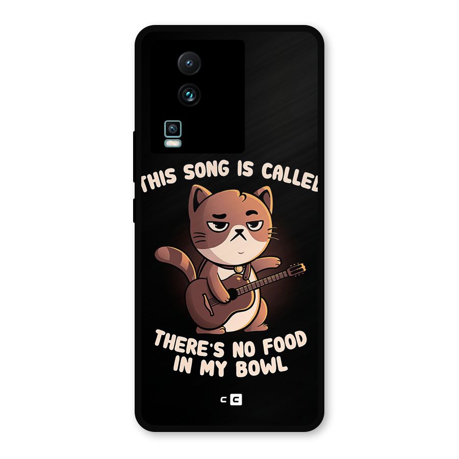 No Food in My Bowl Cat Metal Back Case for iQOO Neo 7