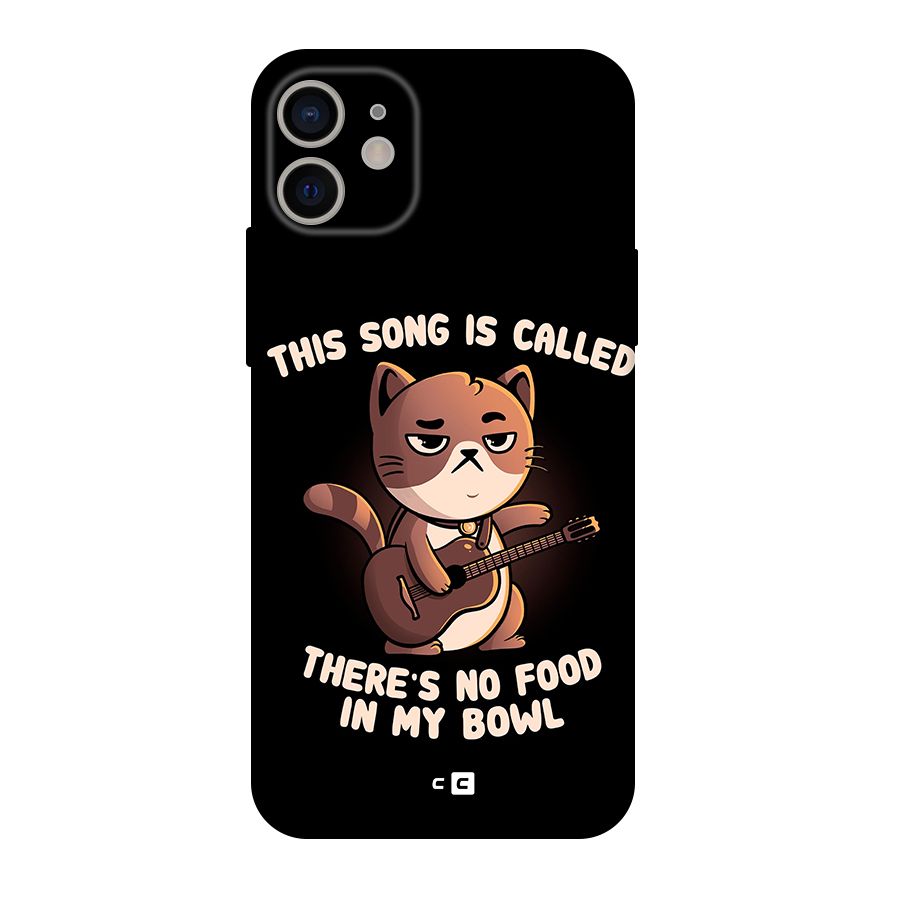 No Food in My Bowl Cat Original Polycarbonate Back Case for iPhone 11