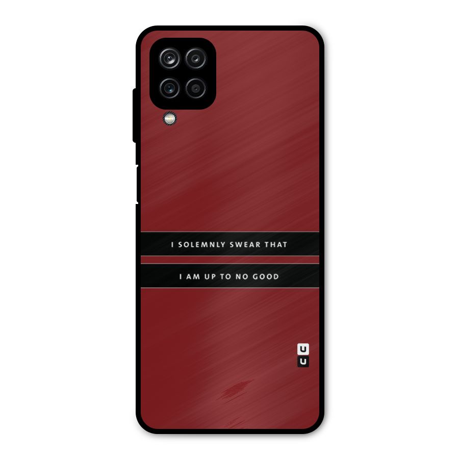 No Good Swear Metal Back Case for Galaxy A12