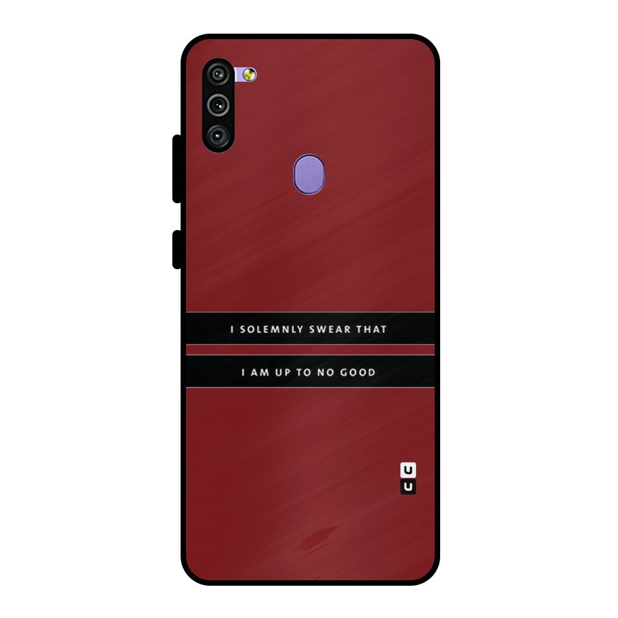 No Good Swear Metal Back Case for Galaxy M11