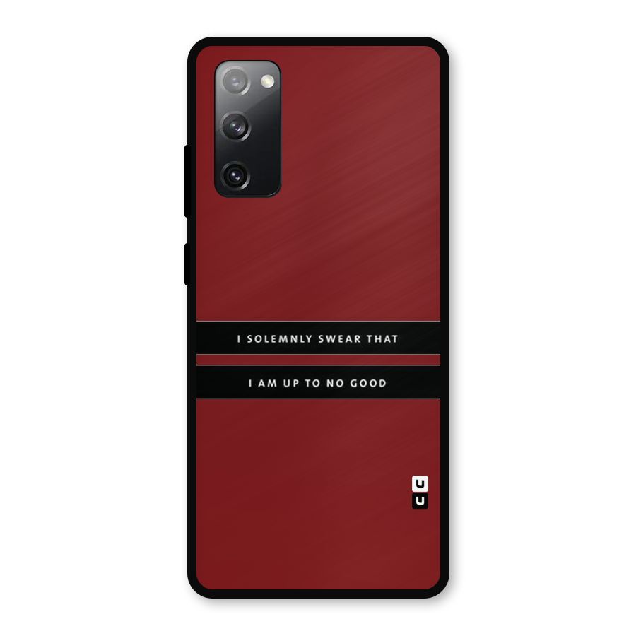 No Good Swear Metal Back Case for Galaxy S20 FE 5G