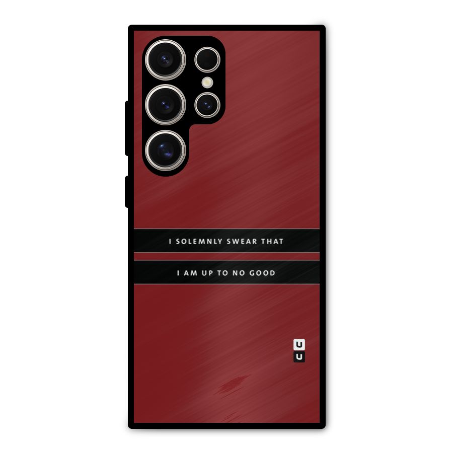 No Good Swear Metal Back Case for Galaxy S24 Ultra