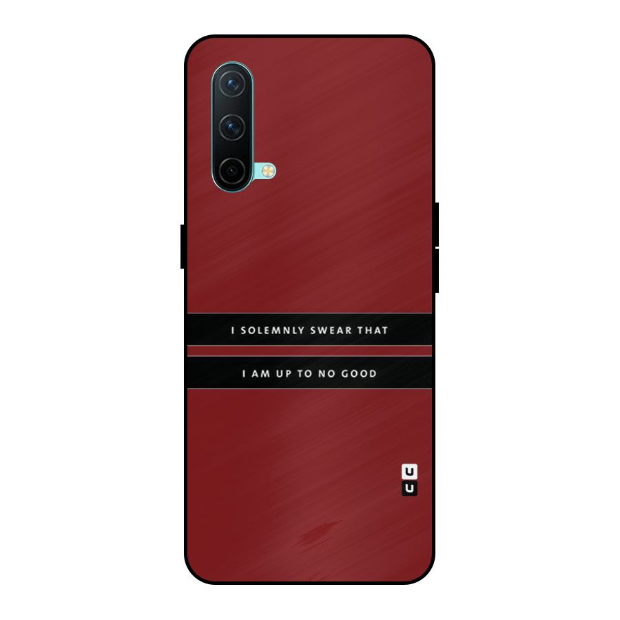 No Good Swear Metal Back Case for OnePlus Nord CE 5G