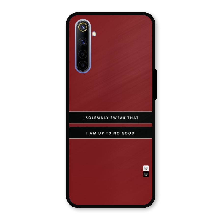 No Good Swear Metal Back Case for Realme 6