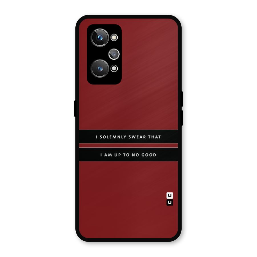 No Good Swear Metal Back Case for Realme GT Neo2