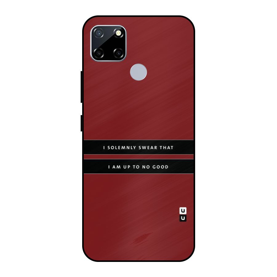 No Good Swear Metal Back Case for Realme Narzo 20
