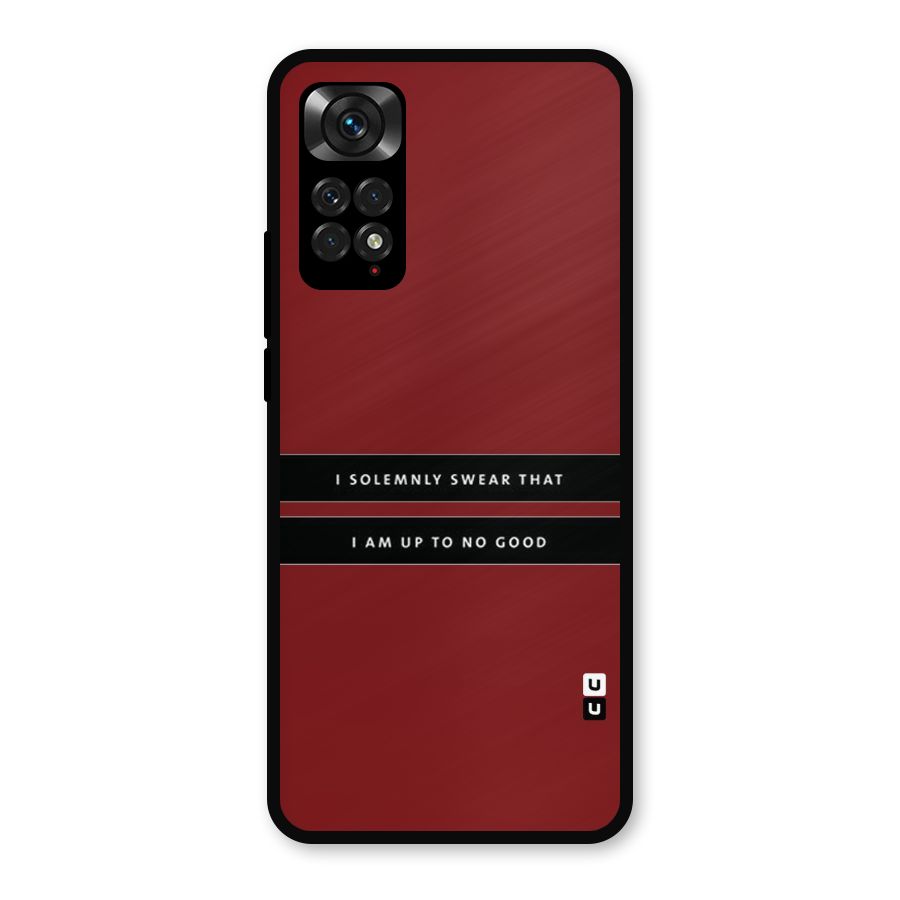 No Good Swear Metal Back Case for Redmi Note 11s