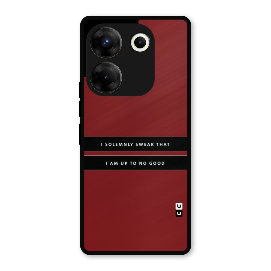 No Good Swear Metal Back Case for Tecno Camon 20