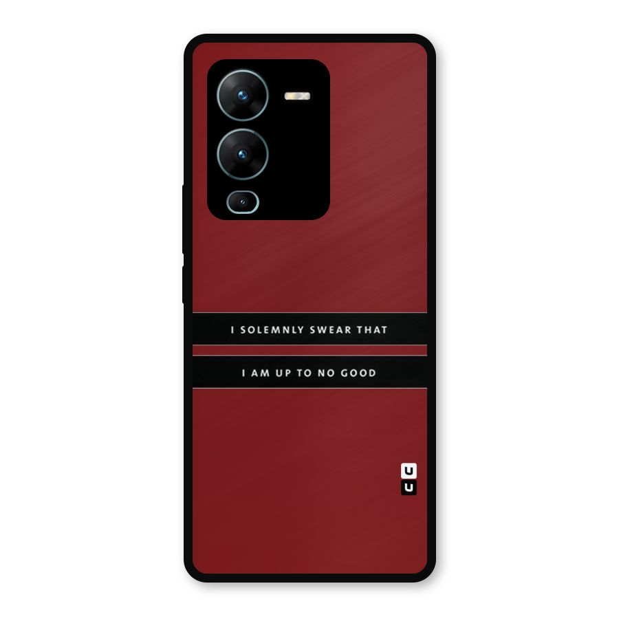 No Good Swear Metal Back Case for Vivo V25 Pro