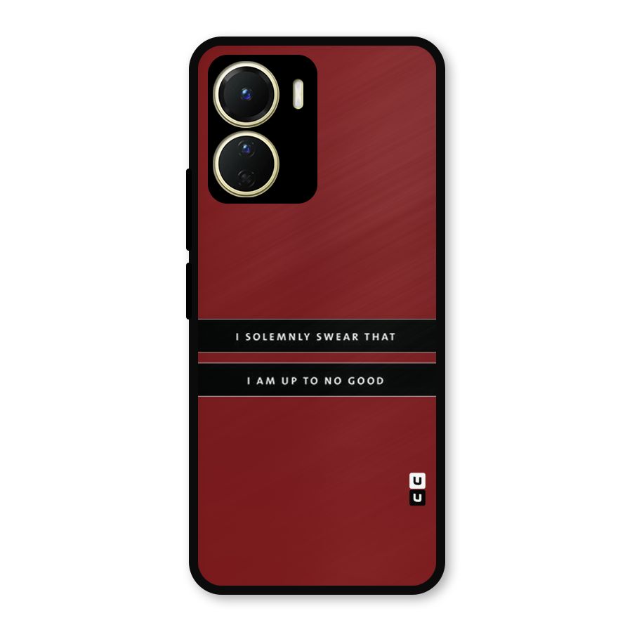 No Good Swear Metal Back Case for Vivo Y16