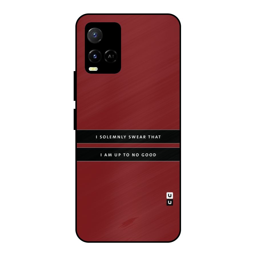 No Good Swear Metal Back Case for Vivo Y21T