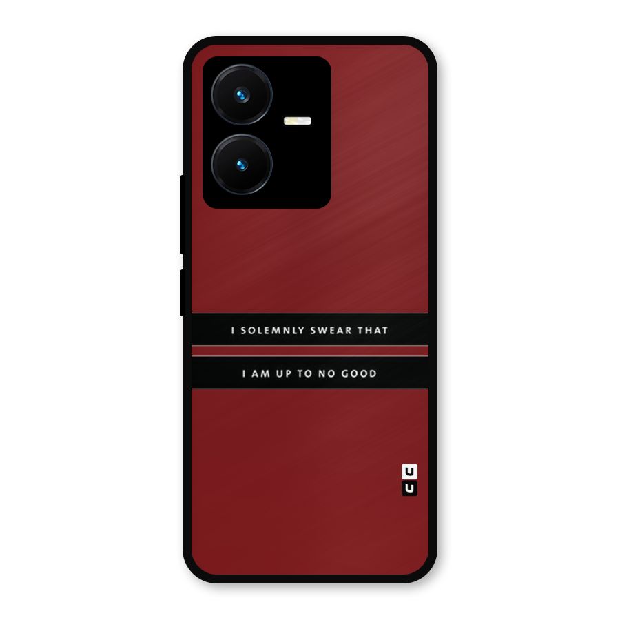 No Good Swear Metal Back Case for Vivo Y22