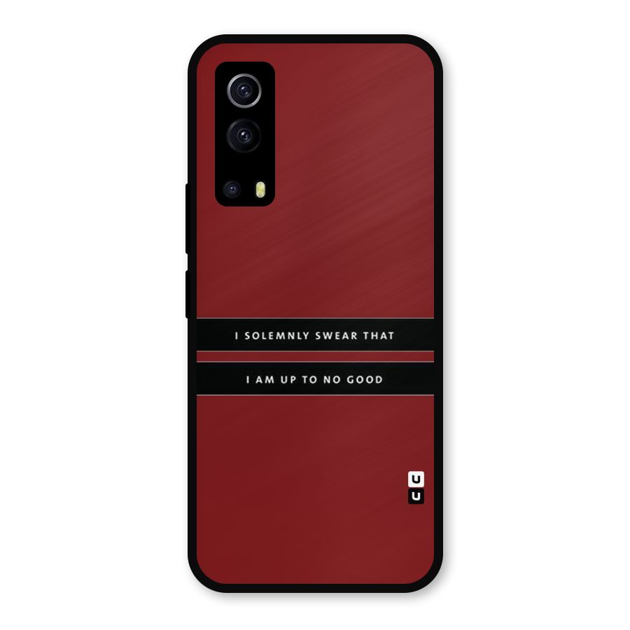 No Good Swear Metal Back Case for iQOO Z3