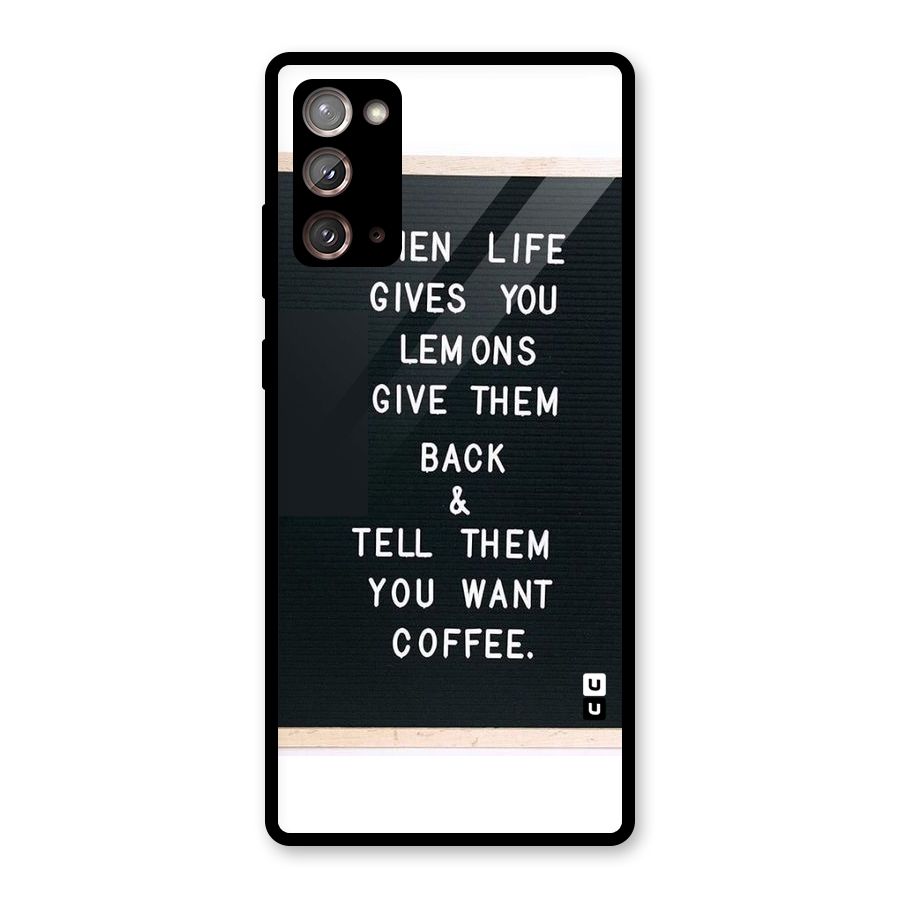No Lemon Only Coffee Glass Back Case for Galaxy Note 20