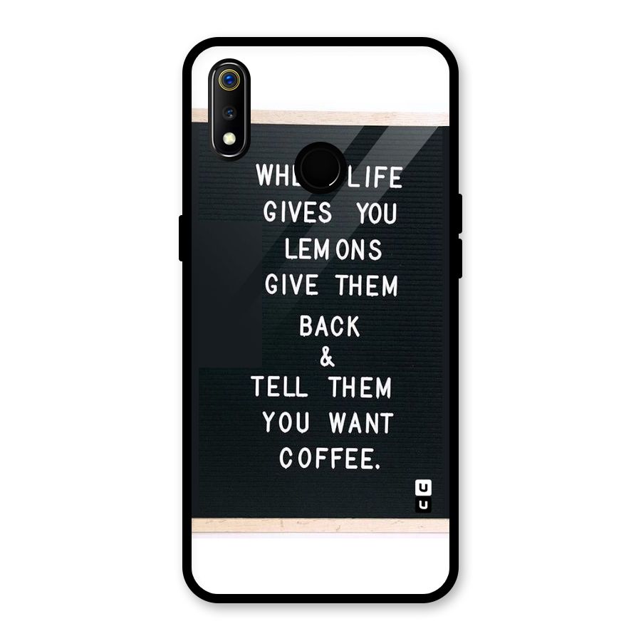 No Lemon Only Coffee Glass Back Case for Realme 3i