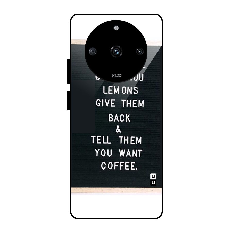 No Lemon Only Coffee Glass Back Case for Realme Narzo 60 5G