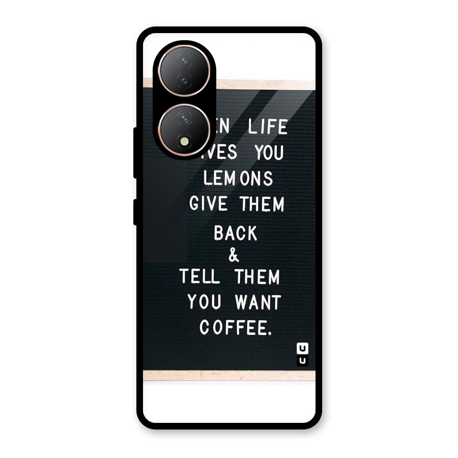 No Lemon Only Coffee Glass Back Case for Vivo Y100A