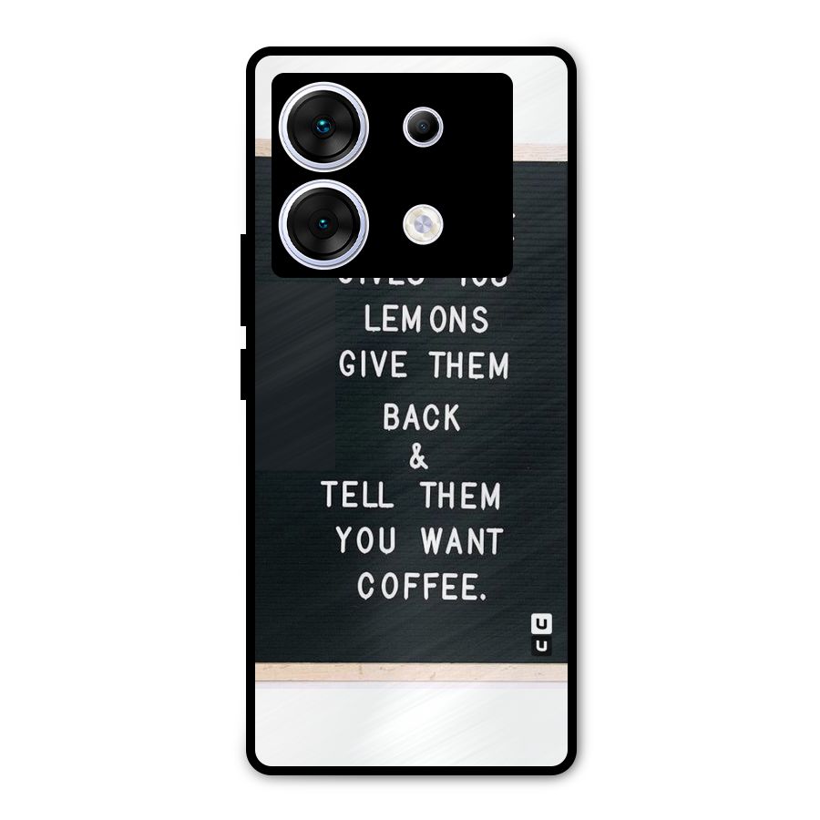 No Lemon Only Coffee Metal Back Case for Infinix Zero 30 5G