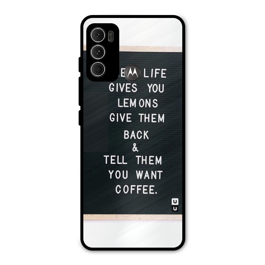 No Lemon Only Coffee Metal Back Case for Moto G60