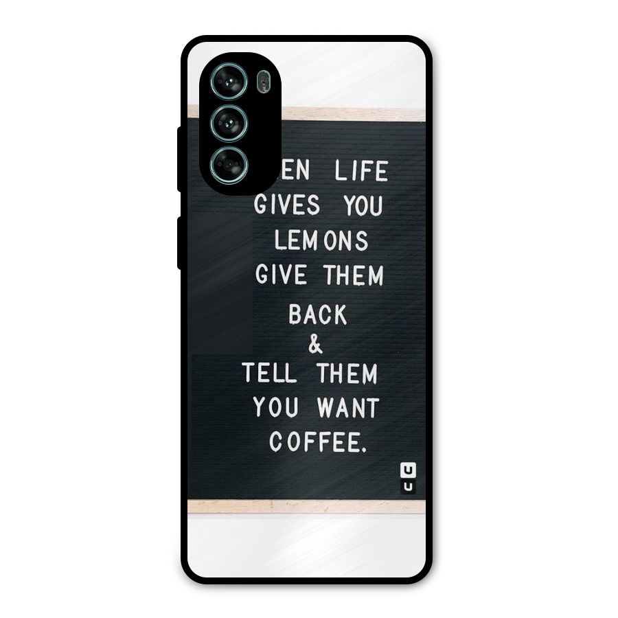 No Lemon Only Coffee Metal Back Case for Moto G62
