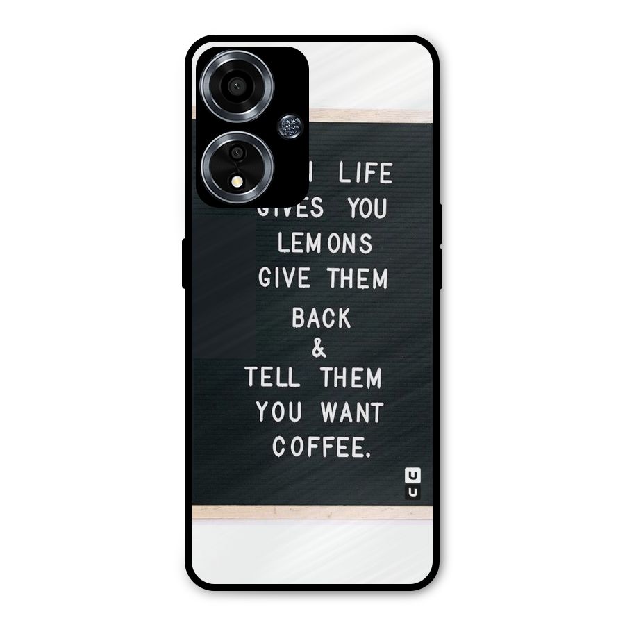 No Lemon Only Coffee Metal Back Case for Oppo A59
