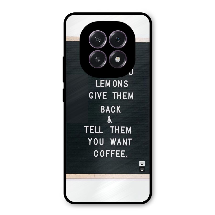 No Lemon Only Coffee Metal Back Case for Oppo F29
