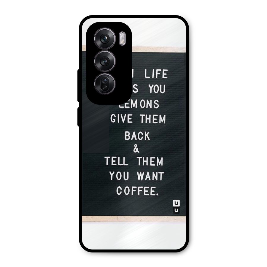 No Lemon Only Coffee Metal Back Case for Oppo Reno12 Pro