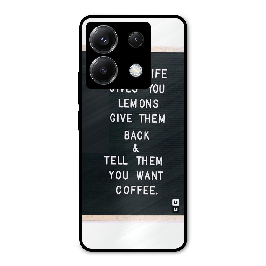No Lemon Only Coffee Metal Back Case for Poco X6