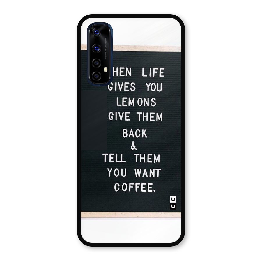 No Lemon Only Coffee Metal Back Case for Realme 7