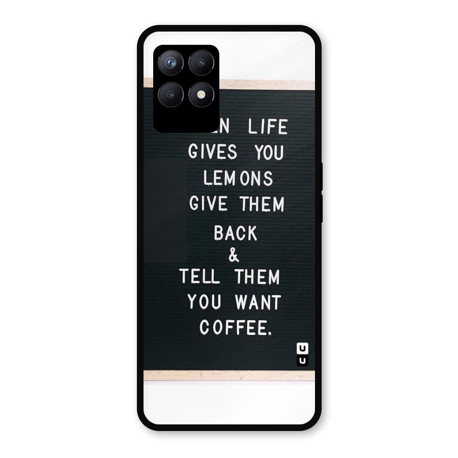 No Lemon Only Coffee Metal Back Case for Realme Narzo 50