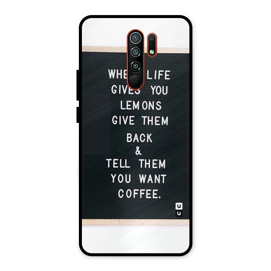 No Lemon Only Coffee Metal Back Case for Redmi 9 Prime