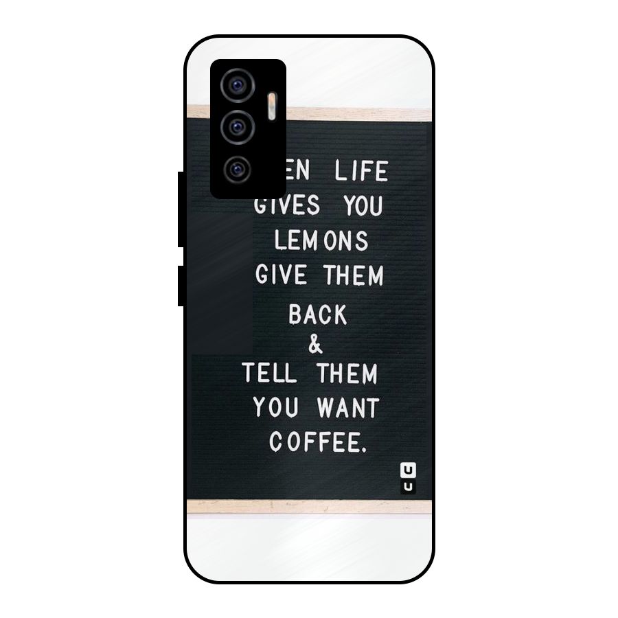 No Lemon Only Coffee Metal Back Case for Vivo V23e