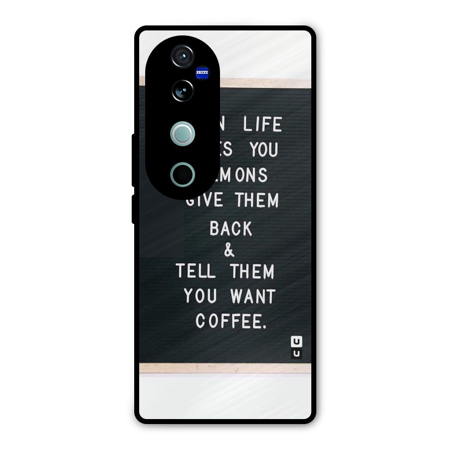 No Lemon Only Coffee Metal Back Case for Vivo V40