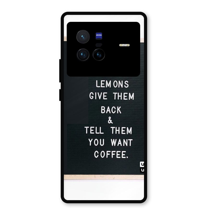 No Lemon Only Coffee Metal Back Case for Vivo X80
