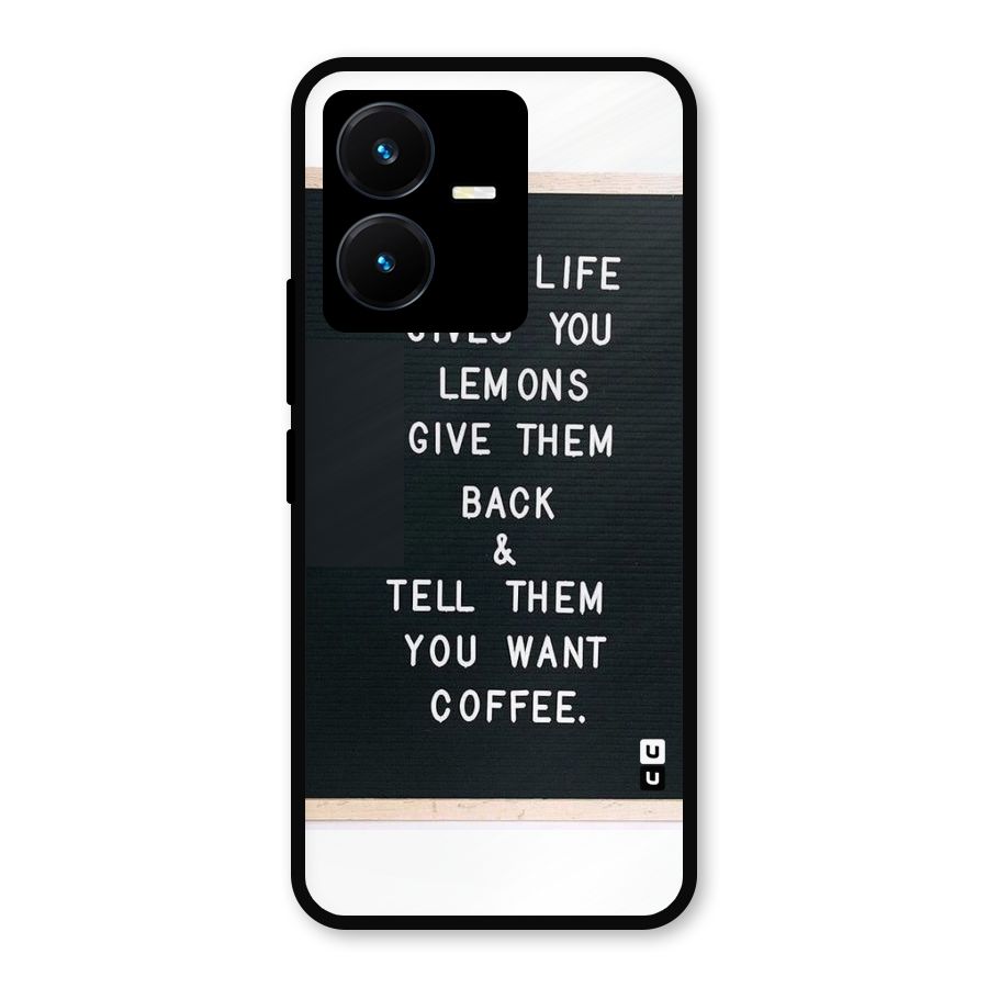No Lemon Only Coffee Metal Back Case for Vivo Y22