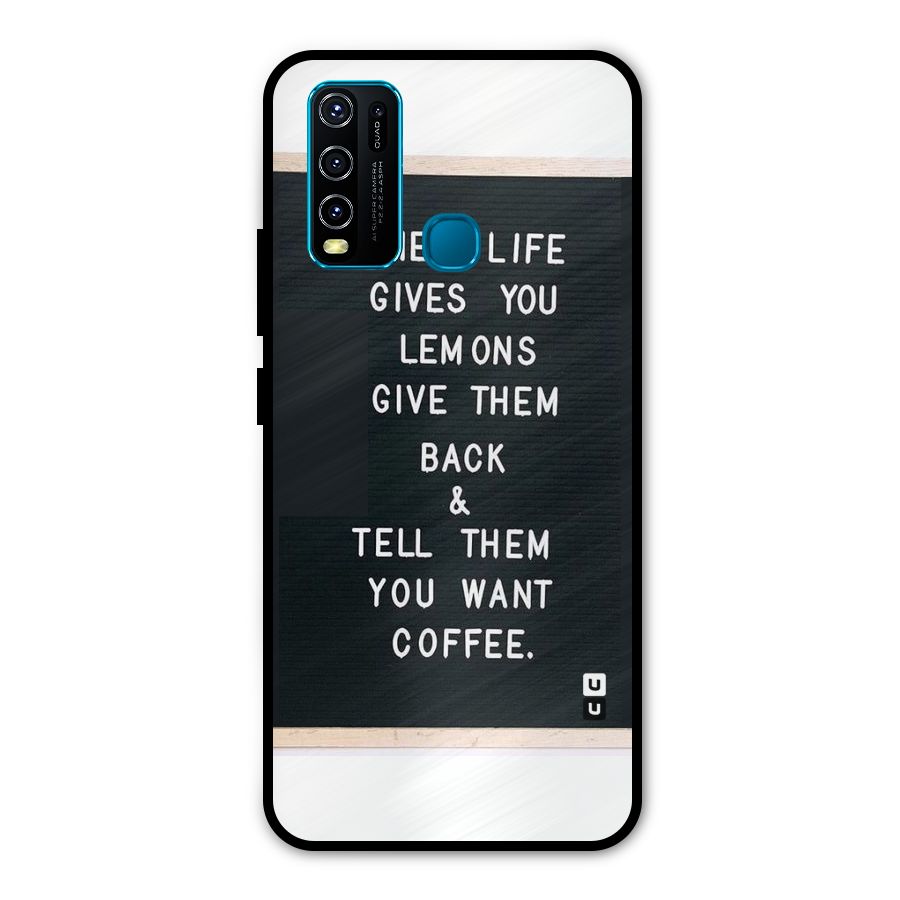 No Lemon Only Coffee Metal Back Case for Vivo Y50