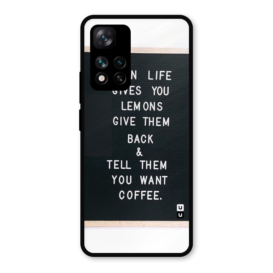 No Lemon Only Coffee Metal Back Case for Xiaomi 11i Hypercharge 5G