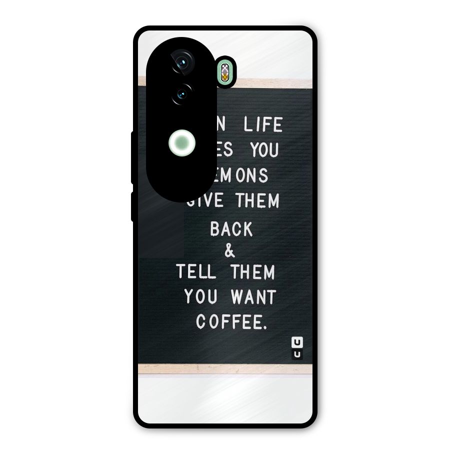 No Lemon Only Coffee Metal Back Case for iQOO Z9s