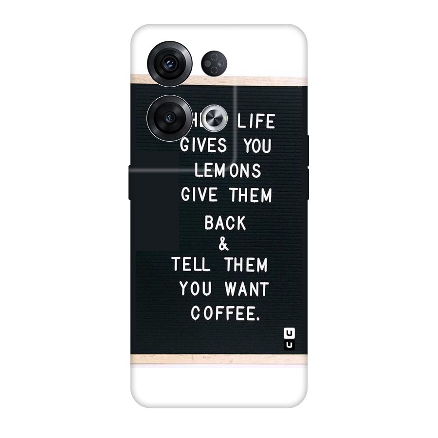 No Lemon Only Coffee Original Polycarbonate Back Case for Oppo Reno8 Pro 5G