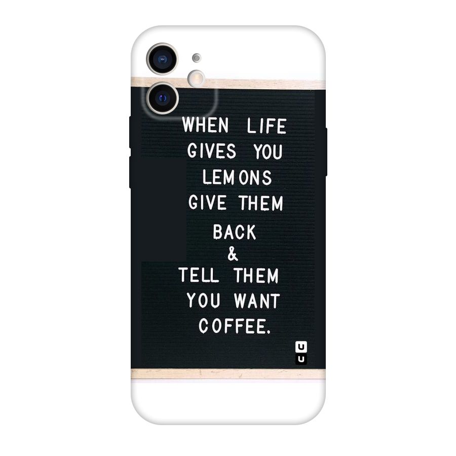 No Lemon Only Coffee Original Polycarbonate Back Case for iPhone 12