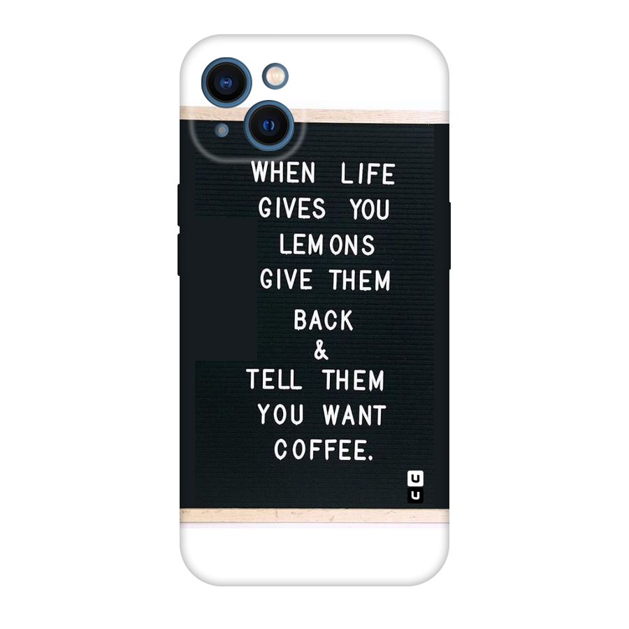 No Lemon Only Coffee Original Polycarbonate Back Case for iPhone 13