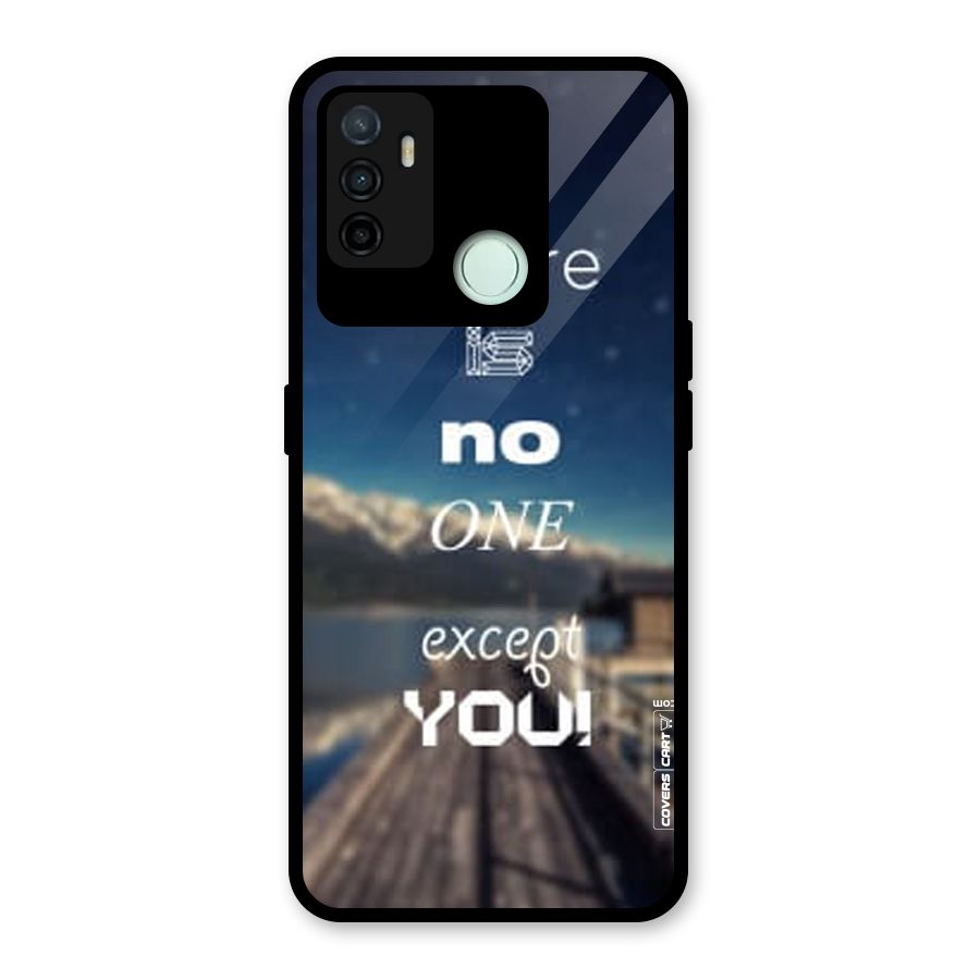 No One But You Glass Back Case for Oppo A53