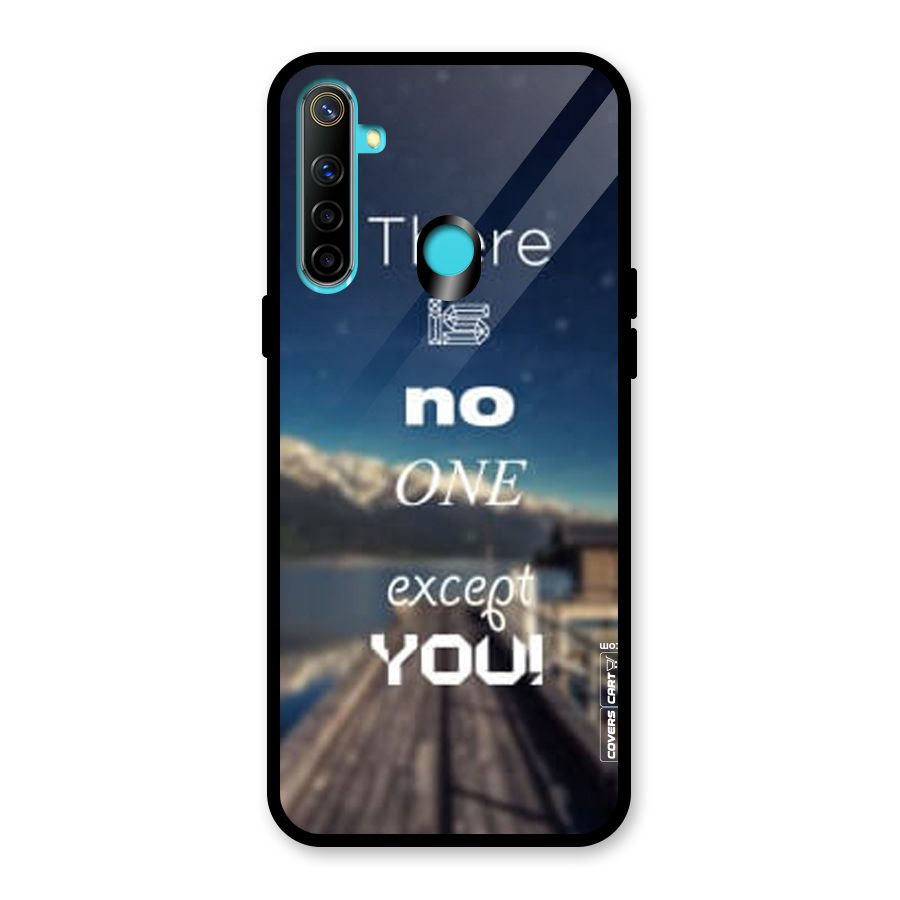 No One But You Glass Back Case for Realme 5i